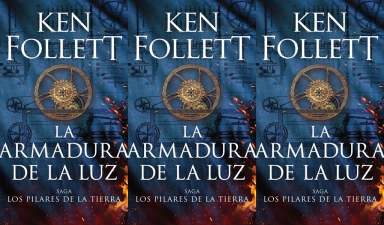 La armadura de la luz – Ken Follett