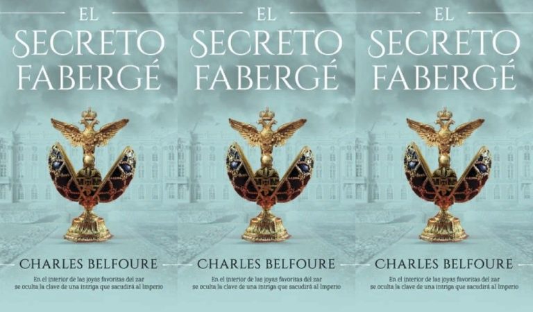 El secreto Fabergé – Charles Belfoure