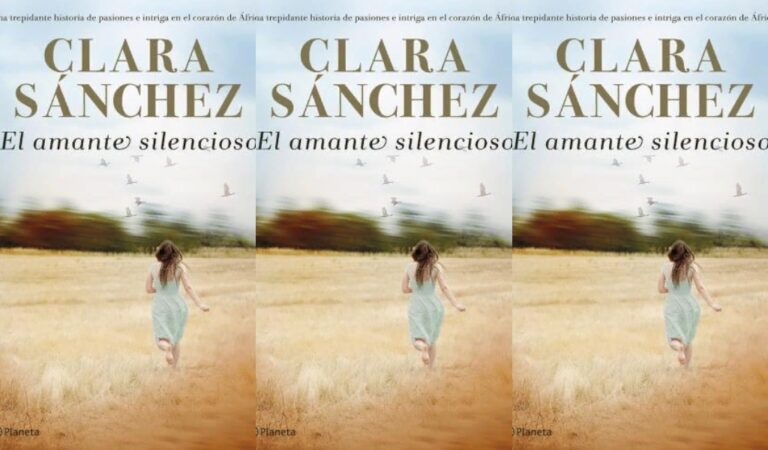 El amante silencioso – Clara Sánchez