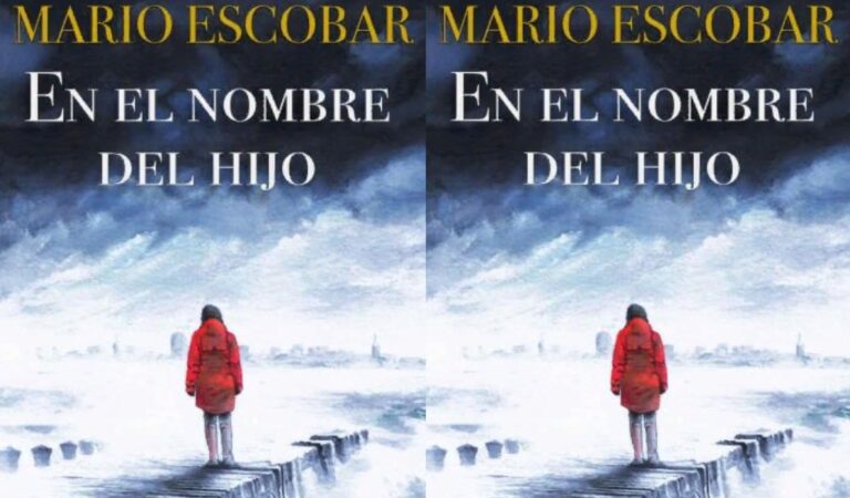 En el nombre del Hijo – Mario Escobar