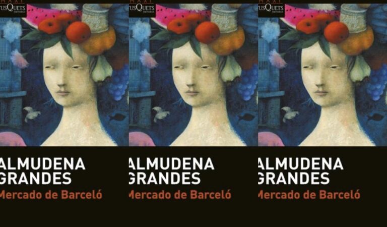 Mercado de Barceló – Almudena Grandes