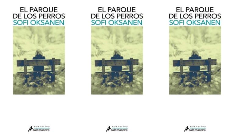 El parque de los perros – Sofi Oksanen