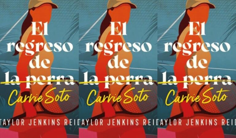 El regreso de Carrie Soto – Taylor Jenkins Reid