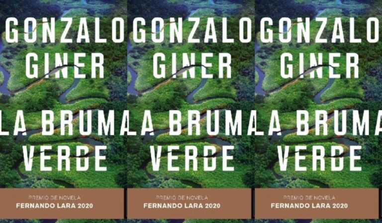 La bruma verde – Gonzalo Giner