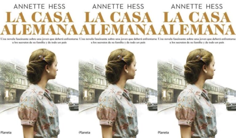 La casa Alemana – Annette Hess