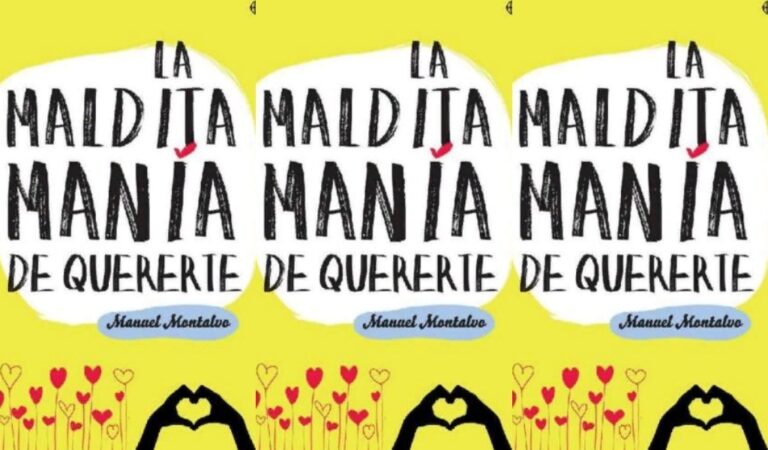 La maldita manía de quererte – Manuel Montalvo