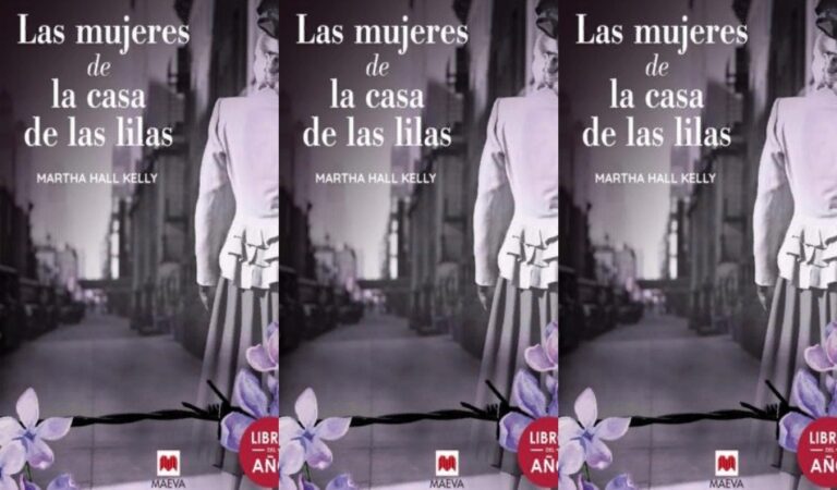 Las mujeres de la casa de las lilas – Martha Hall Kelly