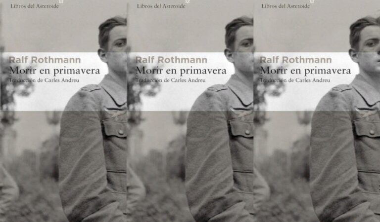 Morir en Primavera – Ralf Rothmann